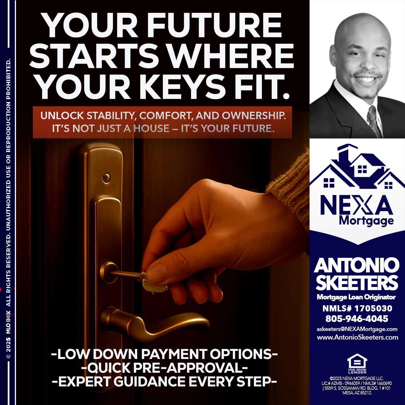 YOUR FUTURE - Antonio Skeeters -Loan Officer