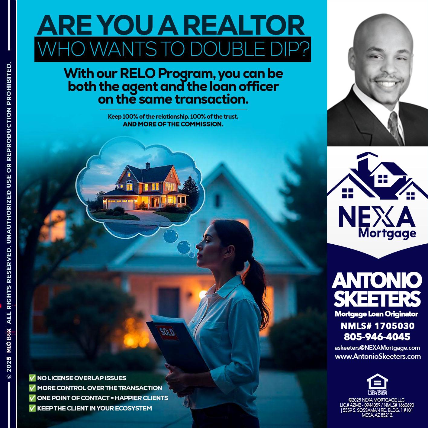 Are you a Realtor? - Antonio Skeeters -Loan Officer