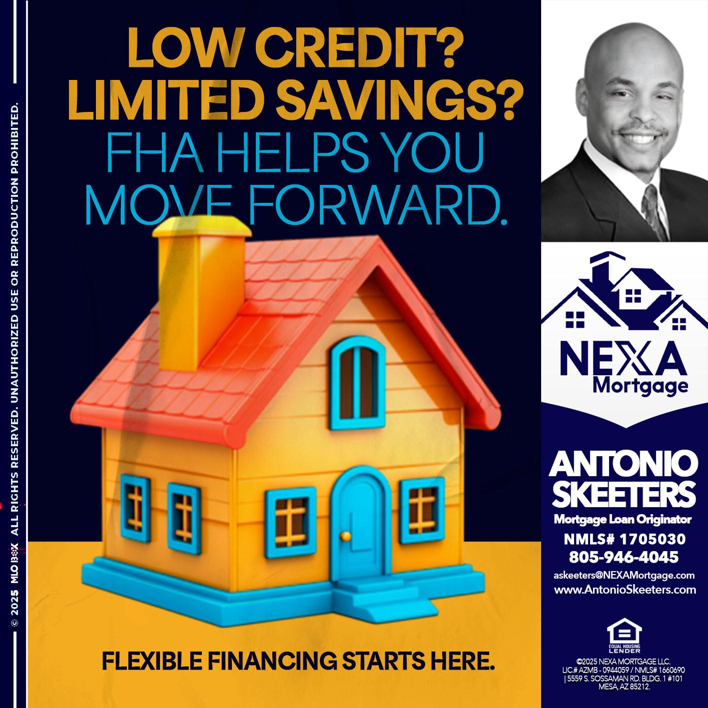 LOW CREDIT? - Antonio Skeeters -Loan Officer