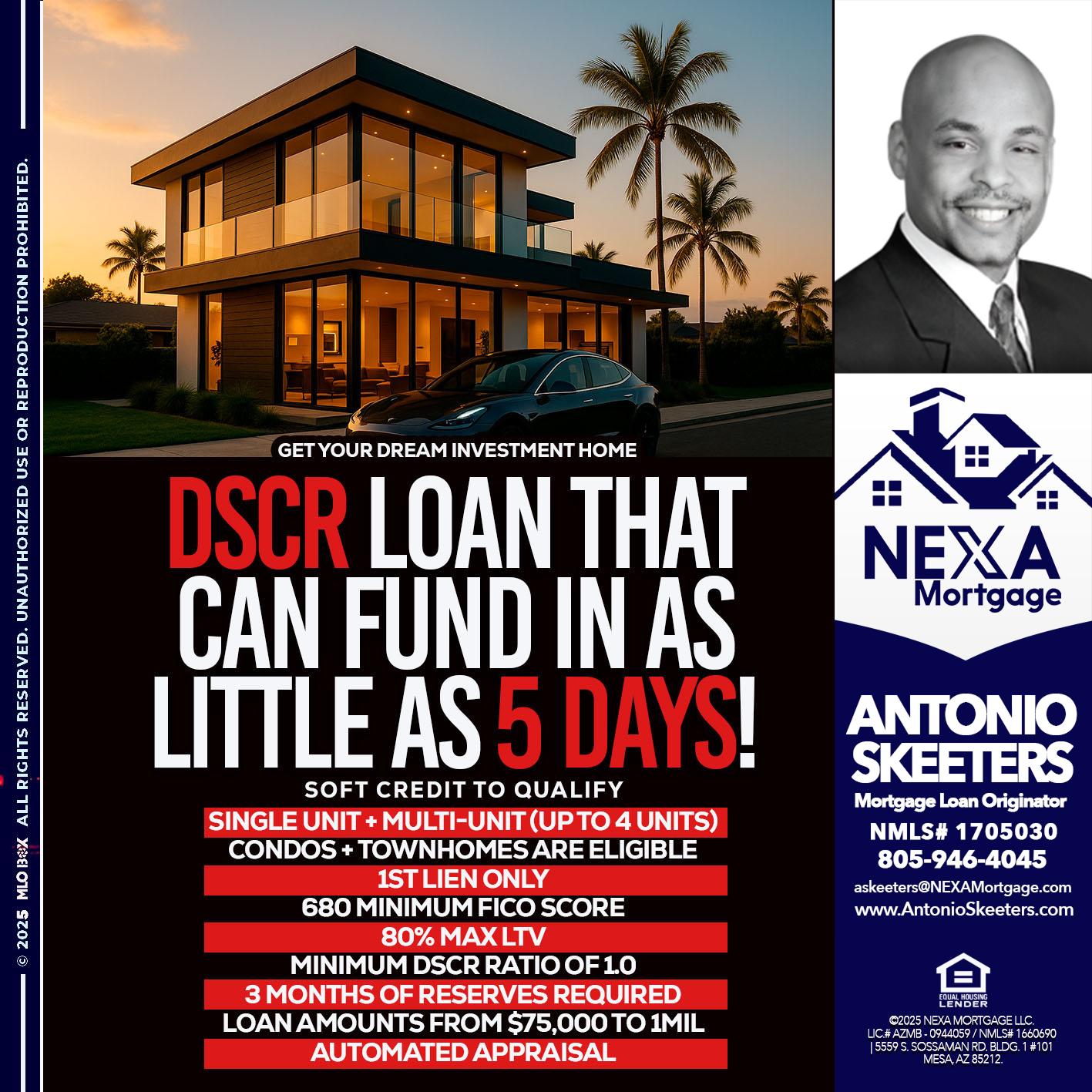 DSCR LOAN - Antonio Skeeters -Loan Officer