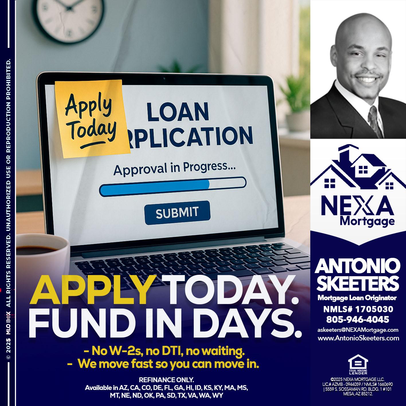APPLY TODAY - Antonio Skeeters -Loan Officer