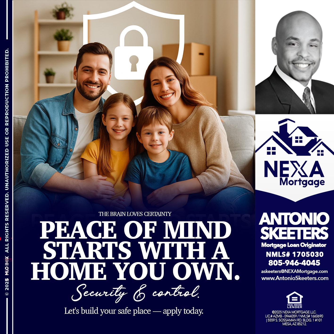 peace of mind - Antonio Skeeters -Loan Officer