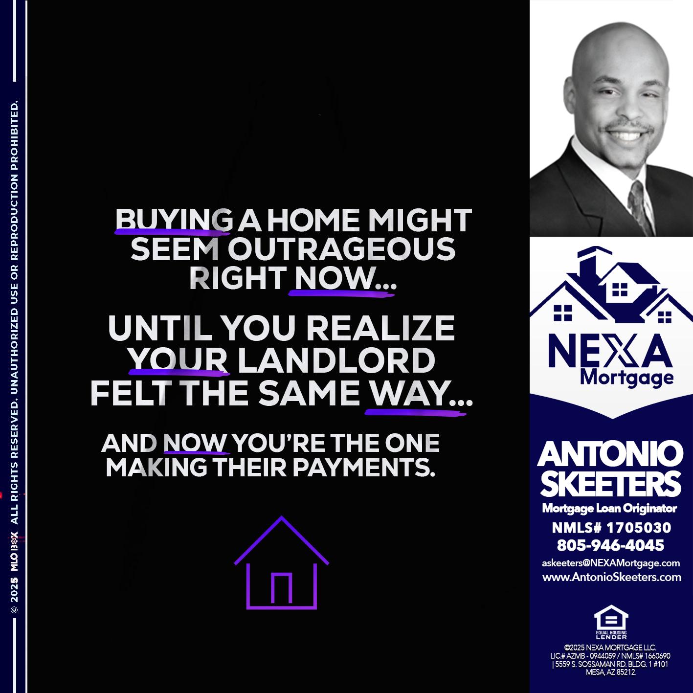 BUYING A HOME - Antonio Skeeters -Loan Officer