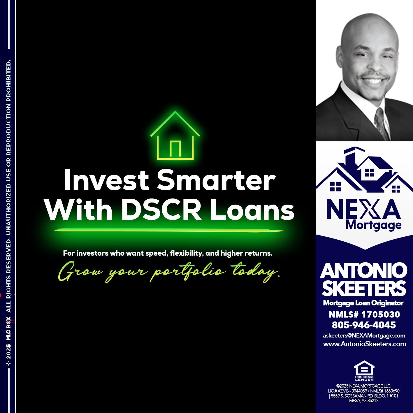 invest smarter - Antonio Skeeters -Loan Officer