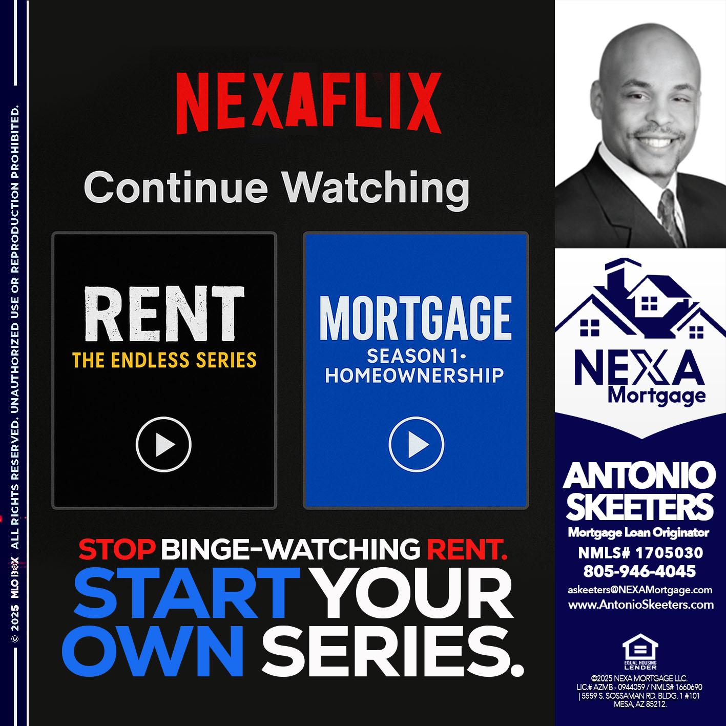 NEXAFLIX - Antonio Skeeters -Loan Officer