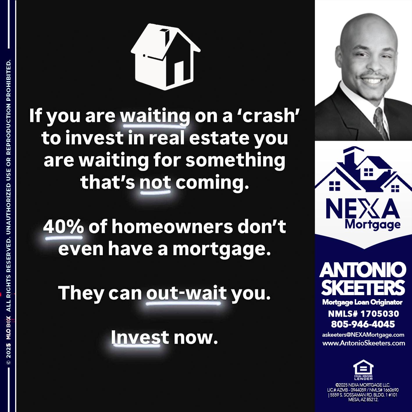 IF YOU ARE WAITING - Antonio Skeeters -Loan Officer