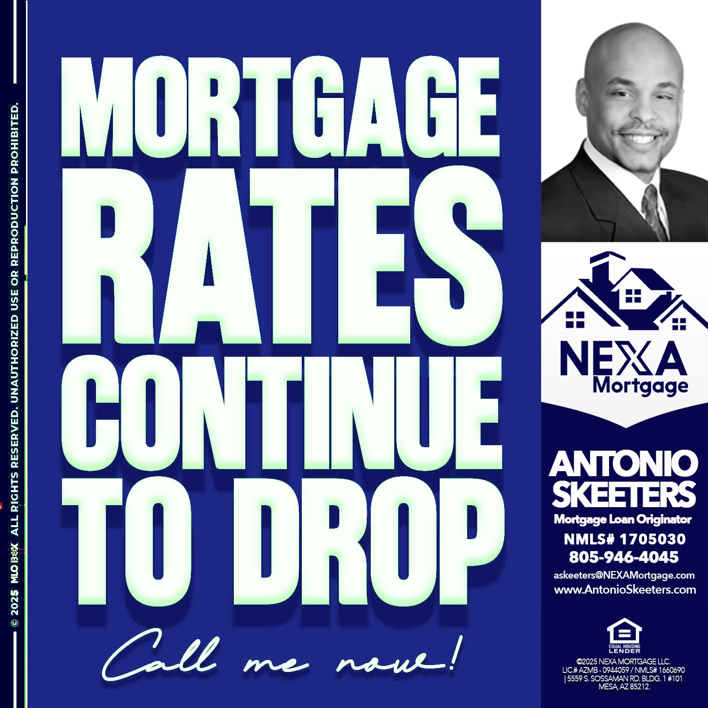 MORTGAGE RATES - Antonio Skeeters -Loan Officer